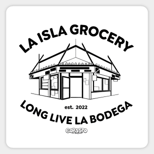 Long Live La Bodega (Black) Sticker